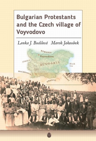 Cover of Вulgarian Protestants and the Czech village of Voyvodovo