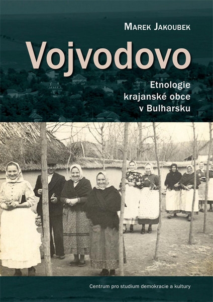 Cover of Vojvodovo - Etnologie krajanské obce v Bulharsku