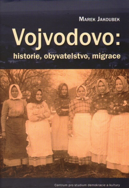 Cover of Vojvodovo: historie, obyvatelstvo, migrace