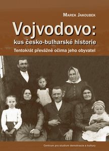 Obálka knihy Vojvodovo - kus česko-bulharské historie